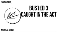 Busted 3: Caught in the Act Jazz Ensemble sheet music cover Thumbnail